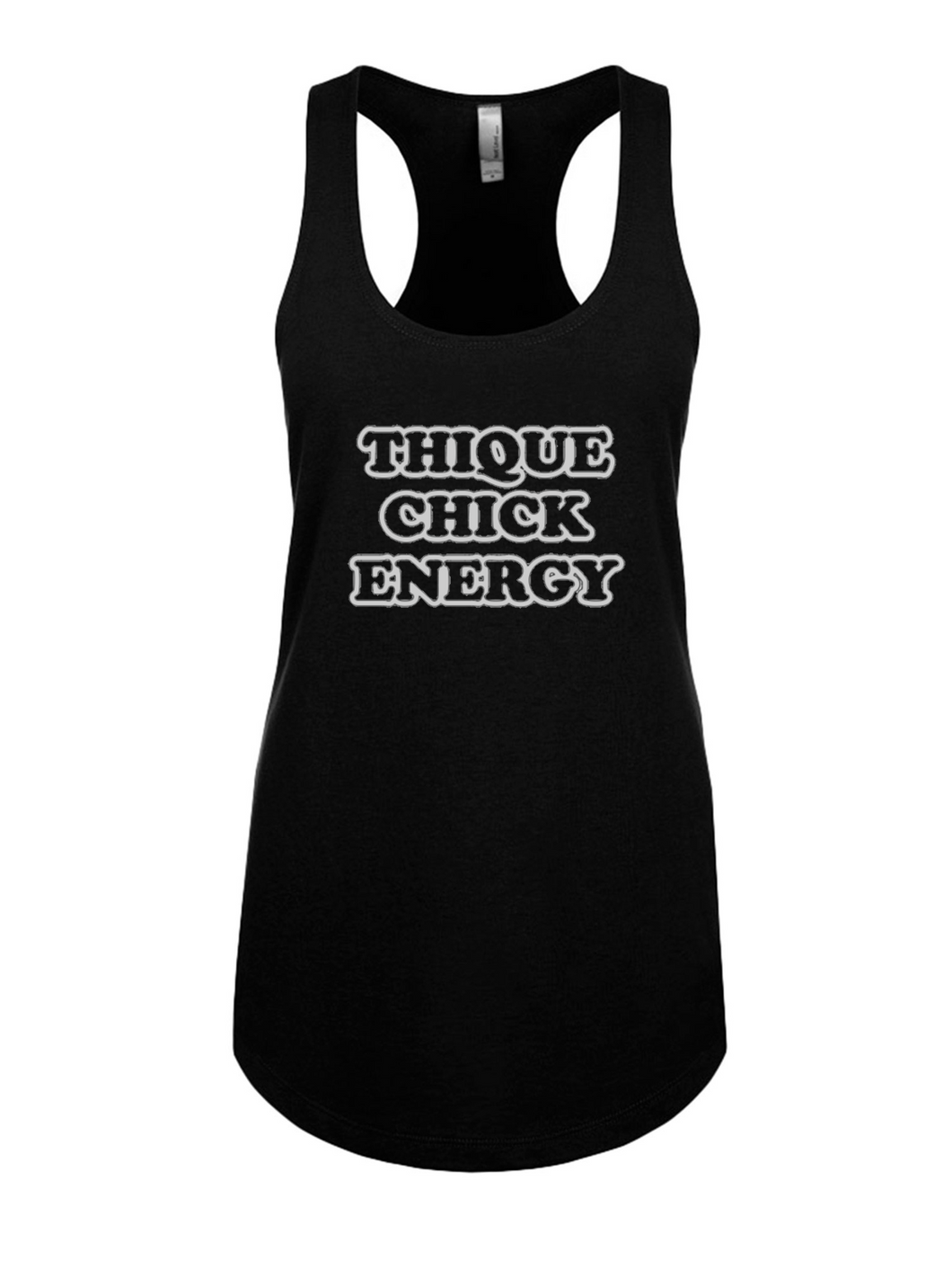Thique Chick Energy (Tank and Tee)