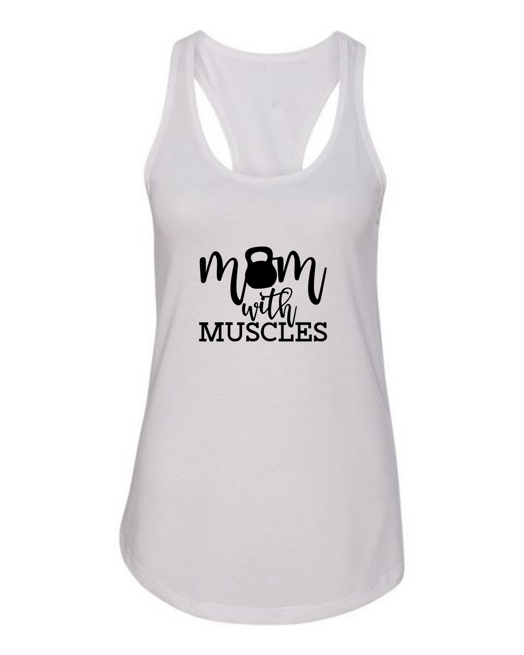 Mom with Muscles (Tank or Tee) – Acshun Activewear